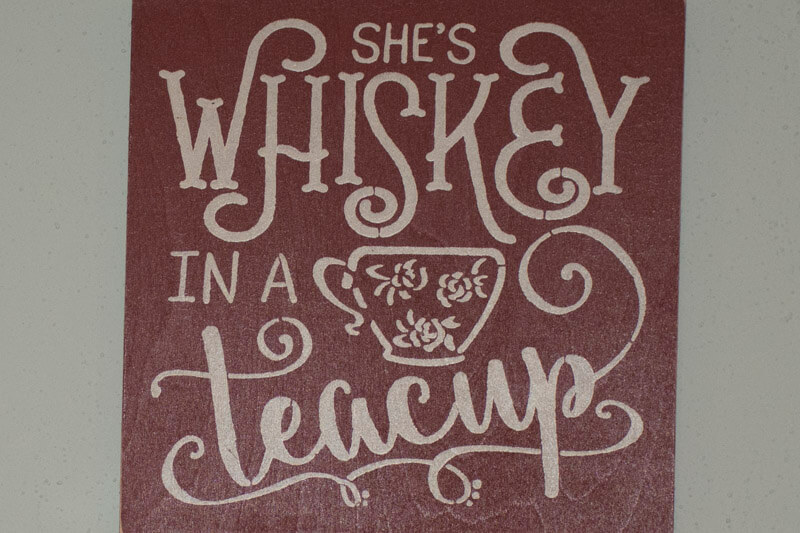 She's Whiskey in a Teacup Sign